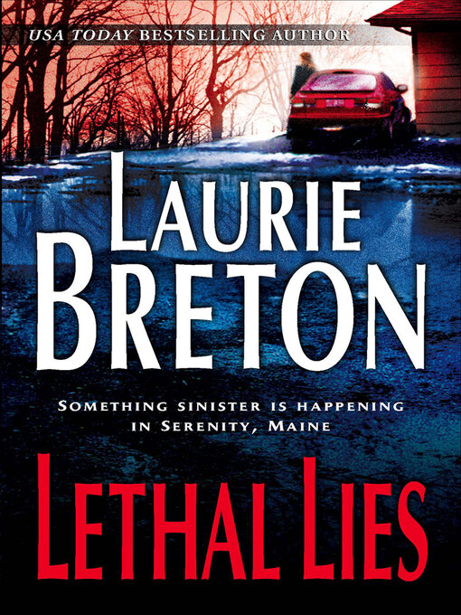 Title details for Lethal Lies by Laurie Breton - Wait list